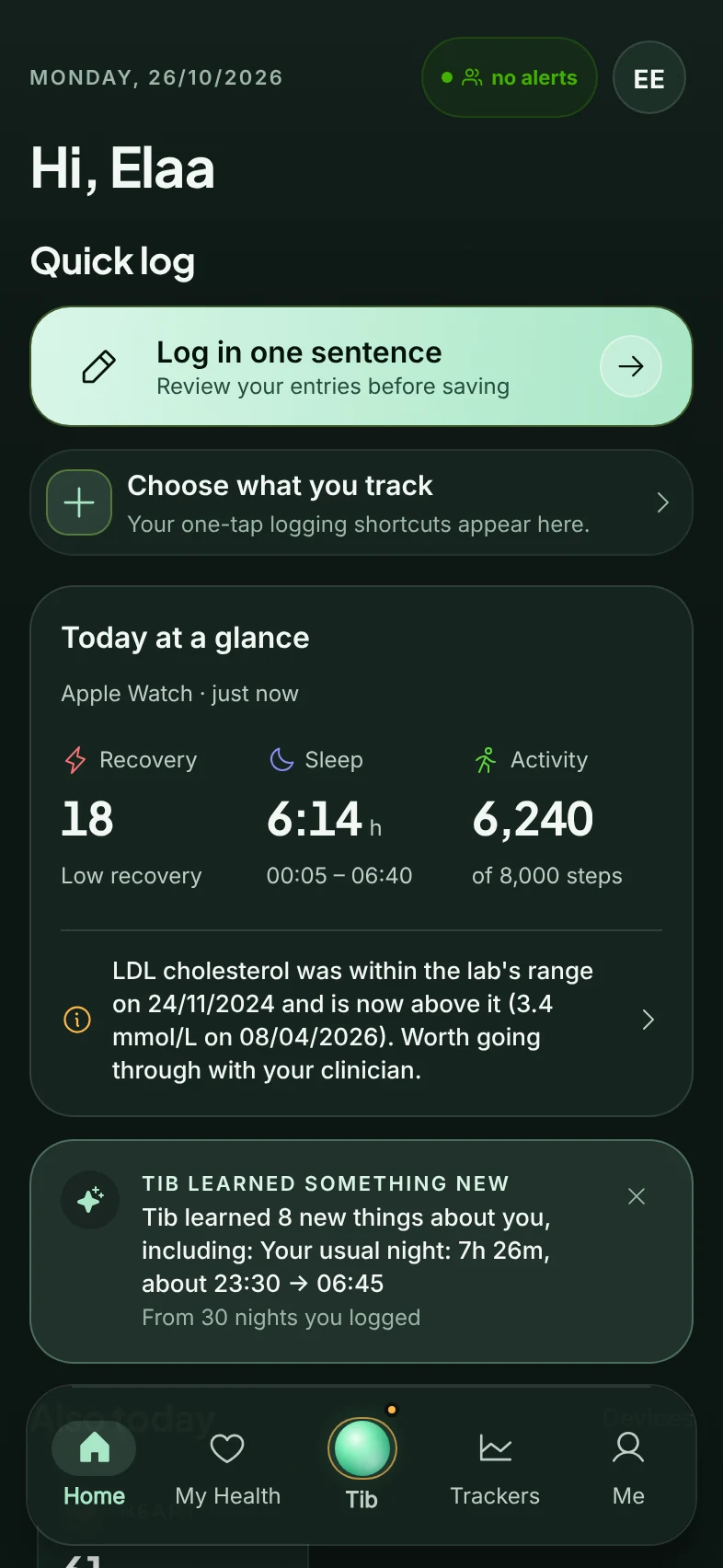 TibMind Home: a 'Log in one sentence' button, today at a glance with recovery, sleep and activity from Apple Watch, and a note from Tib about an LDL cholesterol result worth going through with a clinician